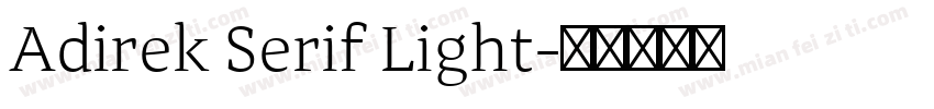 Adirek Serif Light字体转换